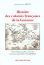 Histoire Des Colonies Françoises De La Guianne - Preview