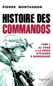 Capa do artigo Histoire Des Commandos Tome 3 ; 1945 À La Prise D