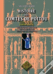 Capa do artigo Histoire Des Comtes De Poitou T.2 (1058-1137)