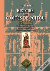 Histoire Des Comtes De Poitou T.3 (1137-1189)