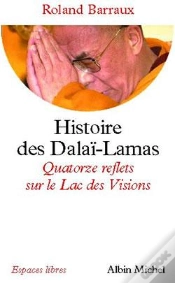 Capa do artigo Histoire Des Dalaï-Lamas : Quatorze Reflets Sur Le Lac Des Visions