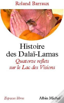 Capa do artigo Histoire Des Dalaï-Lamas : Quatorze Reflets Sur Le Lac Des Visions