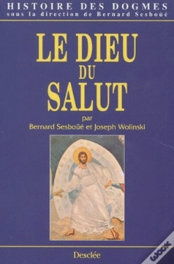 Capa do artigo Histoire Des Dogmes. 01. Le Dieu Du Salut