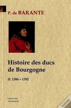 Capa do artigo Histoire Des Ducs De Bourgogne T.2 ; 1386-1392