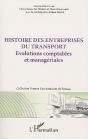 Histoire Des Entreprises Du Transport ; Évolutions Comptables Et Managériales - Preview