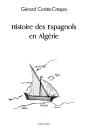 Histoire Des Espagnols En Algérie - Preview