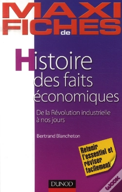Capa do artigo Histoire Des Faits Économiques De La Révolution Industrielle À Nos Jours