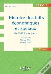 Histoire Des Faits Économiques Et Sociaux De 1945 À Nos Jours (3e Édition)
