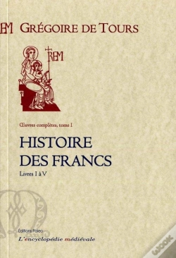 Capa do artigo Histoire Des Francs T1
