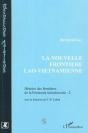 Histoire Des Frontieres De La Peninsule Indochinoise T.2 ; La Nouvelle Frontiere Lao-Vietnamienne - Preview
