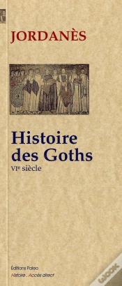 Capa do artigo Histoire Des Goths ; Vie Siècle