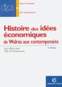 Histoire Des Idées Économiques De Walras Aux Contemporains - Preview