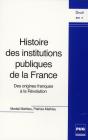 Histoire Des Institutions Publiques De La France ; Des Origines Franques À La Révolution - Preview