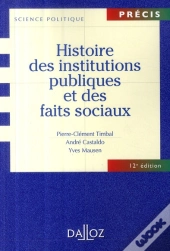 Histoire Des Institutions Publiques Et Des Faits Sociaux (12e Édition)