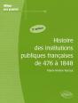 Histoire Des Institutions Publiques Françaises De 476 À 1848 - 2e Édition - Preview