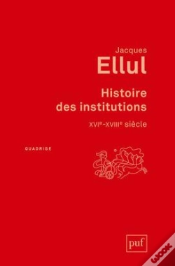 Capa do artigo Histoire Des Institutions ; Xvie-Xviiie Siècle (2e Édition)
