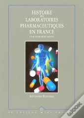 Histoire Des Laboratoires Pharmaceutiques
