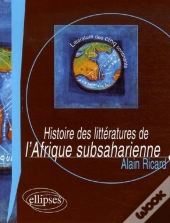 Histoire Des Littératures De L'Afrique Subsaharienne