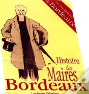 Capa do artigo Histoire Des Maires De Bordeaux