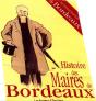Histoire Des Maires De Bordeaux - Preview