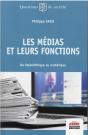 Histoire Des Medias Et De Leurs Fonctions - Du Paleolithique Au Numerique - Preview