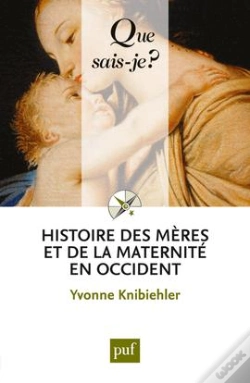 Capa do artigo Histoire Des Meres Et De La Maternite En Occident