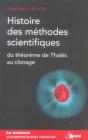 Histoire Des Méthodes Scientifiques Du Théorème De Thalès Au Clonage - Preview