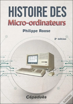 Capa do artigo Histoire Des Micro-Ordinateurs (2e Édition)