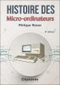 Histoire Des Micro-Ordinateurs (2e Édition) - Preview