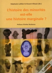 Capa do artigo Histoire Des Minorités ; Est-Elle Une Histoire Marginale ?
