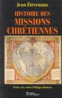 Histoire Des Missions Chretiennes - Preview
