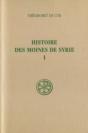 Histoire Des Moines De Syrie Tome 1 ; Histoire Philothée I-Xiii ; Introduction, Texte, Critique, Traduction - Preview