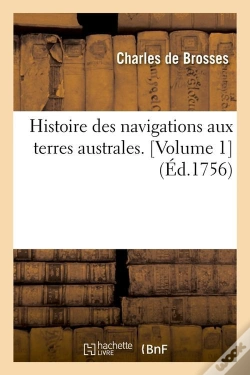 Capa do artigo Histoire Des Navigations V1 Edition 1756