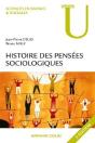 Histoire Des Pensées Sociologiques (3e Édition) - Preview