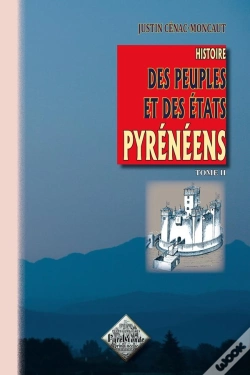 Capa do artigo Histoire Des Peuples Et Des États Pyrénéens T.2