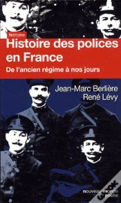 Capa do artigo Histoire Des Polices De L Ancien Regime A Nosjours