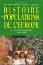 Histoire Des Populations De L'Europe Tome 3 : Les Temps Incertains 1914-1998 - Preview