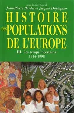 Capa do artigo Histoire Des Populations De L'Europe Tome 3 : Les Temps Incertains 1914-1998
