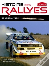 Capa do artigo Histoire Des Rallyes 1969 - 1986 - T.2