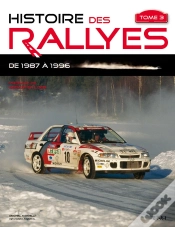 Capa do artigo Histoire Des Rallyes Depuis 1987 Tome 3