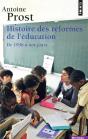 Histoire Des Réformes De L'Éducation ; De 1936 À Nos Jours - Preview