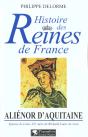 Histoire Des Reines De France ; Alienor D'Aquitaine - Preview