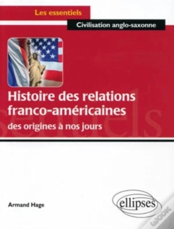 Capa do artigo Histoire Des Relations Franco-Américaines Des Origines À Nos Jours