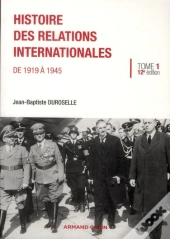 Histoire Des Relations Internationales (1919-1945)