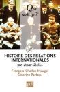 Histoire Des Relations Internationales ; Xix Et Xx Siècles (10e Édition) - Preview