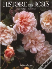 Histoire Des Roses