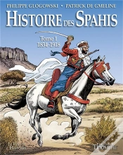 Capa do artigo Histoire Des Spahis Tome 1 ; 1834-1918