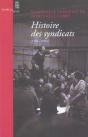 Histoire Des Syndicats (1906-2006) - Preview