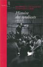 Histoire Des Syndicats (1906-2010) - Preview