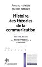 Histoire Des Théories De La Communication (4e Édition) - Preview
